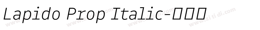 Lapido Prop Italic字体转换 Lapido Prop Italic字体转换